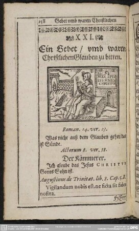 XXI. Ein Gebet, umb waren Christlichen Glauben zu bitten