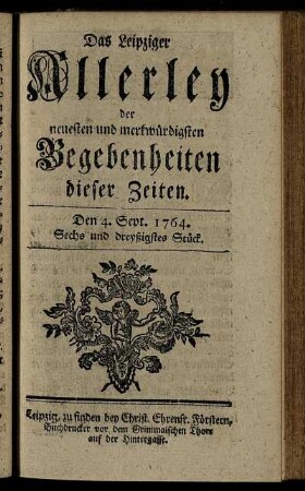Den 4. Sept. 1764. Sechs und dreyßigstes Stück.