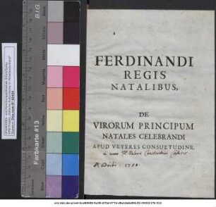 Ferdinandi Regis Natalibus, De Virorum Principum Natales Celebrandi Apud Veteres Consuetudine
