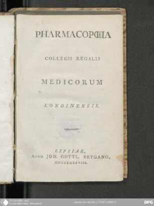 Pharmacopoeia Colligii Regalis Medicorum Londonensis