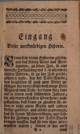 Die Wunderschöne Historie von dem gehörnten Siegfried : Was wunderlicher Ebentheuer dieser theure Ritter ausgestanden, sehr denkwürdig und mit Lust zu lesen
