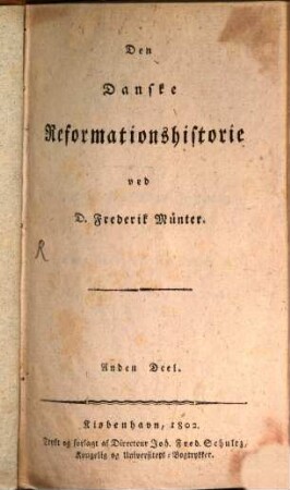 Den Danske Reformationshistorie. 2
