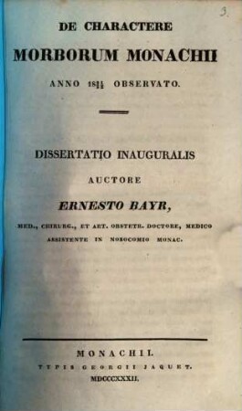 De charactere morborum Monachii anno 1831/32 observato : Diss. inaug.