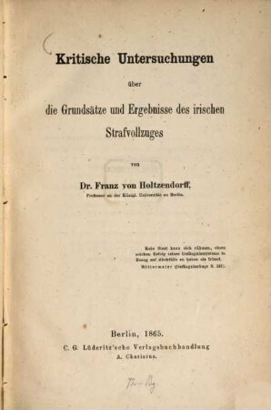 Kritische Untersuchungen über die Grundsätze und Ergebnisse des irischen Strafvollzuges