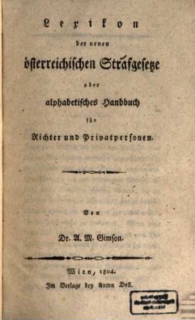 Lexicon der neuen österreichischen Strafgesetze
