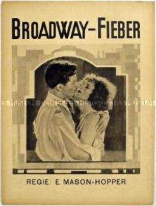 Filmprogramm zu dem amerikanischen Spielfilm "Broadway-Fieber" (The Great White Way)