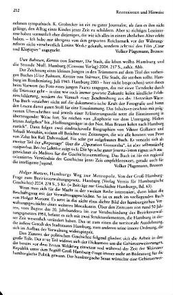 Martens, Holger :: Hamburgs Weg zur Metropole, von der Groß-Hamburg-Frage zum Bezirksverwaltungsgesetz, (Beiträge zur Geschichte Hamburgs, 63) : Hamburg, Verein für Hamburgische Geschichte, 2004