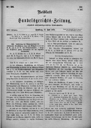 Beiblatt zur hamburgischen Handelsgerichts-Zeitung No. . Elfter Jahrgang. Hamburg, 17. Juli 1878.