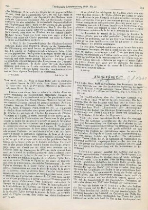 794-796 [Rezension] Eine Fortsetzung des Göttinger Gesprächs von 1949 über die christliche Begründung des Rechts ; Referate, Verhandlungsbericht, Thesen