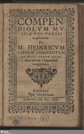 Compendiolvm Mvsicae Pro Pveris incipientibus