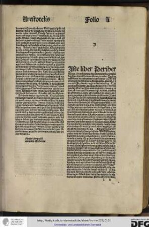 Iste liber Perihermenias id est de enuntiatione sive interpretatione, prima sui divisione dividitur in duos libros partiales...