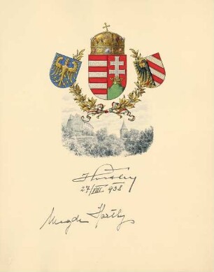 (Nikolaus) Horthy (Reichsverweser Ungarn) und Magda Horthy