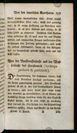 257-270, Von der Brustwassersucht und der Wassersucht des Herzbeutels (hydrops pectoris & pericardii)