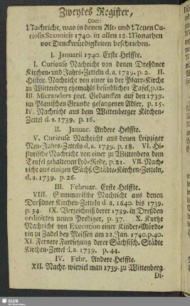 Zweytes Register, Nachricht, was in denen Alt- und Neuen Curiosis Saxonicis 1740. in allen 12. Monathen vor Denckwürdigkeiten beschrieben