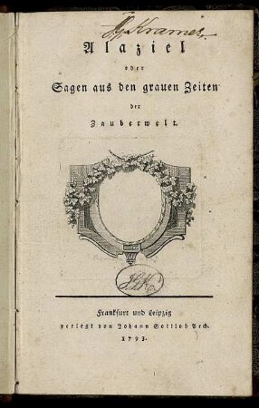 Alaziel oder Sagen aus den grauen Zeiten der Zauberwelt