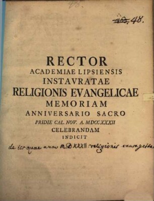 Rector Academiae Lipsiensis ad festum reformationis eccles. anniversar. ... pie celebrandum invitat : [disseritur de iis, quae a. 1532 religionis causa gesta sunt]