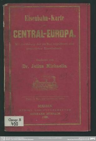 Eisenbahn-Karte von Central-Europa