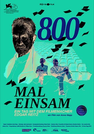800 Mal Einsam - Ein Tag mit dem Filmemacher Edgar Reitz
