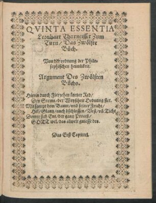 Quinta Essentia Leonhart Thurneisser Zum Turn/ Das Zwölfte Buch.