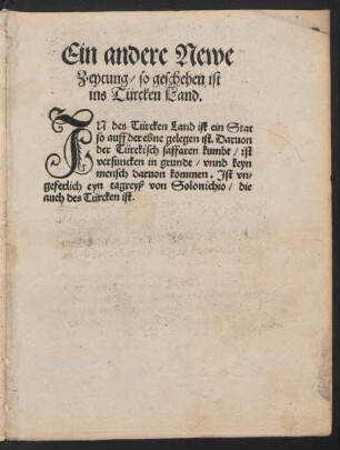 Ein andere Newe Zeytung, so geschehen ist ins Türcken Land