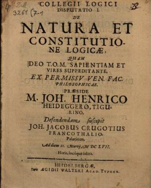 Collegii Logici Disputatio ..., 1. De Natura Et Constitutione Logicae