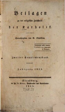 Der Katholik. Supplementband, 2 = Jg. 1825