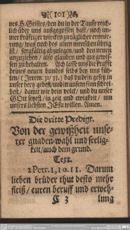 Die dritte Predigt. Von der gewißheit unserer gnaden-wahl und seeligkeit, auch dem grund.