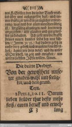 Die dritte Predigt. Von der gewißheit unserer gnaden-wahl und seeligkeit, auch dem grund.