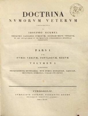 Doctrina Nvmorvm Vetervm, Pars I.. De Nvmis Vrbivm, Popvlorvm, Regvm