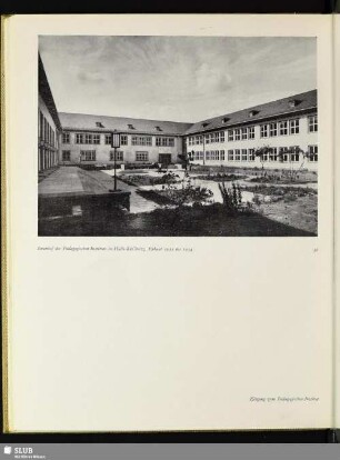 Innenhof des Pädagogischen Instituts in Halle-Kröllwitz. Erbaut 1951 bis 1954
