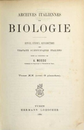 Archives italiennes de biologie : a journal of neuroscience. 20, 20. 1894