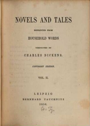 Novels and tales : reprinted from Household Words, 2. The ninth of june [u.a.]