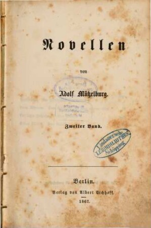 Novellen von Adolf Mützelburg. 2