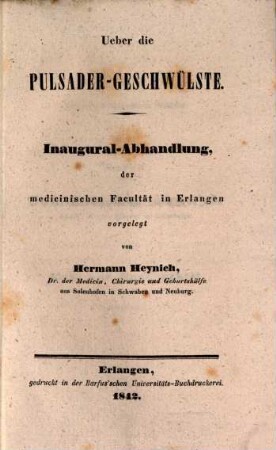 Ueber die Pulsader-Geschwülste : Inaugural-Abhandlung der medicinischen Facultät in Erlangen