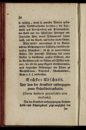 Sechster Abschnitt. Von dem der Krankheit vorhergegangenen Gesundheitszustande. (Status sanitatis præcedentis ante morbum)