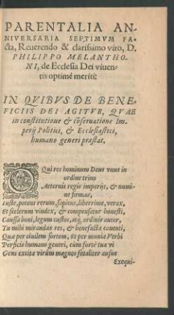 Parentalia Anniversaria Septimum Facta, ... D. Philippo Melanthoni, de Ecclesia Dei viventis optime meriti:
