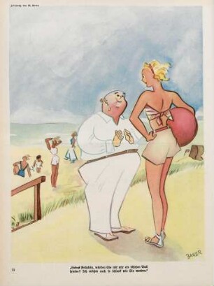 "Liebes Fräulein, würden Sie mit mir ein bißchen Ball spielen?"