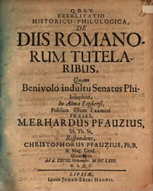 Exercitatio hist. philol. de diis Romanorum tutelaribus