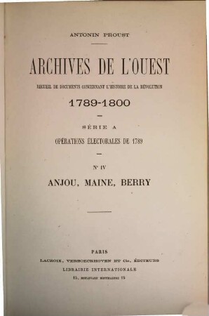 Archives de l'ouest, 4. Anjou, Maine, Berry