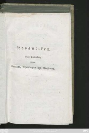 Bd. 1: Novantiken : Eine Sammlung kleiner Romane, Erzählungen und Anekdoten