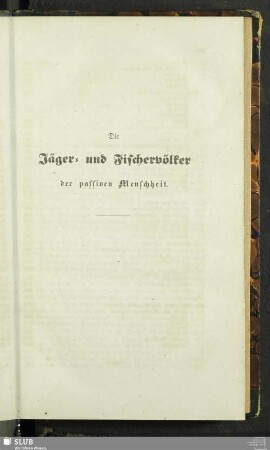 Die Jäger- und Fischvölker der passiven Menschheit