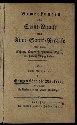 Bemerkungen über Saint-Nicaise und Anti-Saint-Nicaise : nebst einem Anhang einiger Freymaurer-Reden, die hierauf Bezug haben