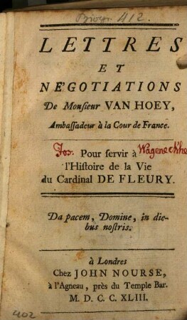 Lettres et négotiations de Monsieur van Hoey : Pour servir à l'histoire de la vie du Cardinal de Fleury