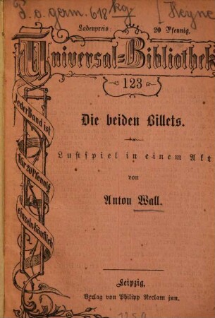 Die beiden Billets : Lustspiel in einem Akt