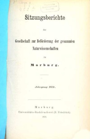 Sitzungsberichte der Gesellschaft zur Beförderung der Gesamten Naturwissenschaften zu Marburg, 1879