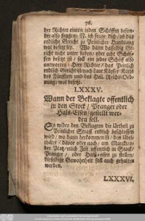 LXXXV. Wann der Beklagte offentlich in den Stock/ Pranger oder Hals-Eisen/ gestellt werden soll.