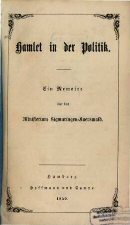 Hamlet in der Politik : ein Memoire über das Ministerium Sigmaringen-Auerswald