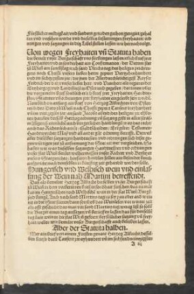 Von wegen Freyhaiten und Statuta haben die bemelt unser Burgerschaft uns fürbingen lassen ...