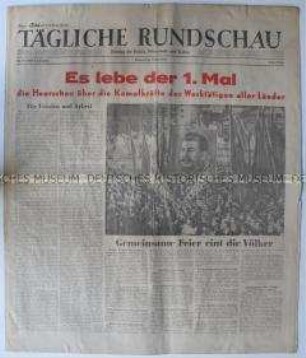 Tageszeitung der SMAD "Tägliche Rundschau" u.a. zum 1. Mai und über die Palästina-Debatte in der UNO