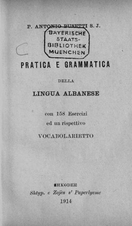 Pratica e grammatica della lingua albanese
